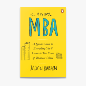The Visual MBA, Business Book with (A lot) Illustration